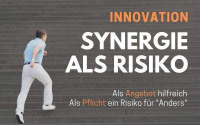 Synergie als Risiko für Innovation